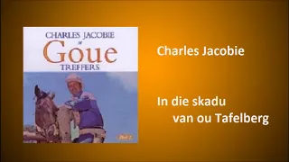 Charles Jacobie - In die skadu van ou Tafelberg
