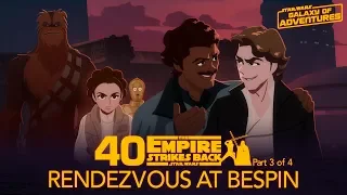 Rendezvous at Bespin | Star Wars Galaxy of Adventures