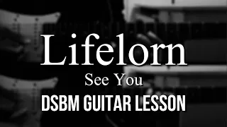 Lifelorn - See You (Guitar Playthrough w/ Tabs) #blackmetal #dsbm