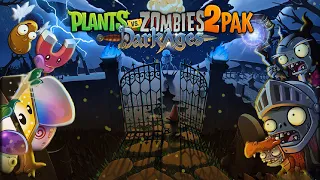 Plants vs Zombies 2 PAK Dark Ages | PvZ 2 PAK | Game NHP