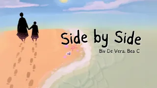 Biv De Vera and Bea C - Side by Side - (Lyrics)