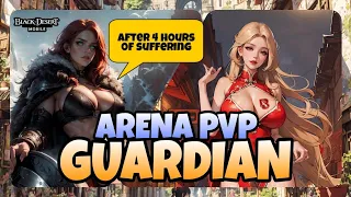 BDM • GUARDIAN • Arena PvP After 4 Hours of Suffering