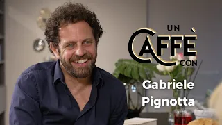 UN CAFFÈ CON | Gabriele Pignotta - Puntata 8