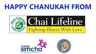 Chai Lifeline Chanukah 2011 - Spread the Light - Fighting Illness with Love Around the World