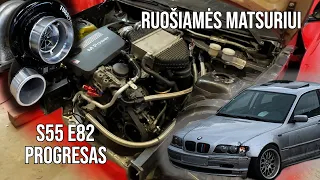 E82 S55 progresas / Ruošiamės MATSURIUI