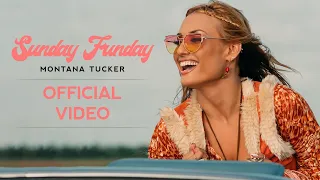 Montana Tucker - Sunday Funday (Official Video)