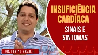 Insuficiência Cardíaca congestiva: Sinais e Sintomas