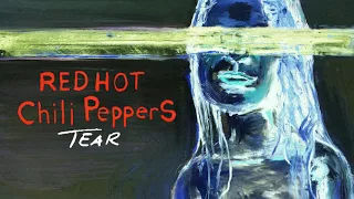 Red Hot Chili Peppers - Tear (Instrumental)