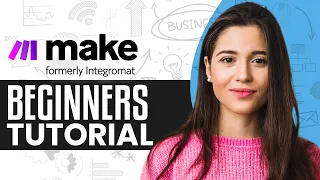 How To Use Make.com For Beginners | Make Automation Tutorial 2024