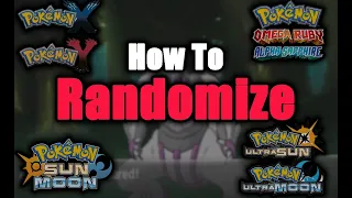 How to Easily Randomize ANY 3DS Pokemon Game!