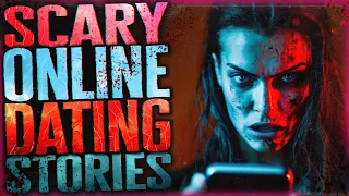 4 TRUE Scary Online Dating Horror Stories | She TOTALLY Lost it!