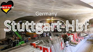 【Stuttgart Hbf】🇩🇪Construction site open day 2024 / Rail Project in Stuttgart Germany / Walking Tour