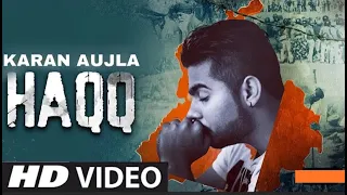 haQQ Punjab de Karan aujla