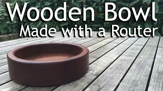How to make a Rounded Wooden Bowl (Long Verison) - Using a Router