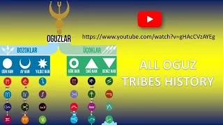 ALL OGUZ TRIBES HISTORY (HISTORY TIMELINE)