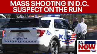 Mass shooting in Washington, DC: 2 dead, 5 hurt; suspect on the run | LiveNOW from FOX