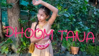 DHOOM TANA | DANCE BY SHATAKSHI BARVE | ROCKING PERFORMANCE