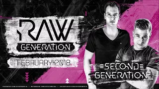 RAW GENERATION | RAWSTYLE - HARDCORE | FEBRUARY 2018