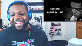 Kodak Black - Calling My Spirit [Official Audio] Reaction