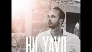 HU YAVO - Joshua Aaron