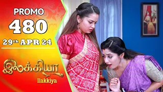 Ilakkiya Serial | Episode 480 Promo | Shambhavy | Nandan | Sushma Nair | Saregama TV Shows Tamil