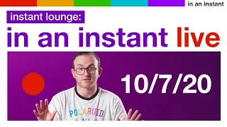 In An Instant Live - 10.7.20 [Instant Lounge]