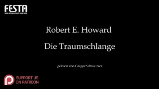 Robert E. Howard: Die Traumschlange [Hörbuch, deutsch]