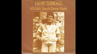 Hein Simons – De Wereld Is Vol Zon (Ich Geh' Durch Diese Stadt)
