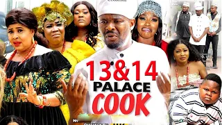 PALACE COOK COMPLETE SEASON 13&14-(New Trending Blockbuster Movie)Zubby Michael 2022 Nigerian Movie