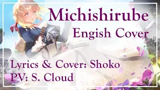 [Shokoどん] Violet Evergarden ED - Michishirube | English Cover (Full)