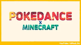 POKÉDANCE x Minecraft - 애니메이션 커버