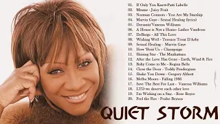 QUIET STORM    Patti Labelle, Juicy Fruit, The Pointer Sisters,  Marvin Gaye,  Rose Royce and more