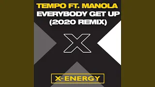 Everybody Get Up (feat. Manola) (Max Persona 2020 Remix)