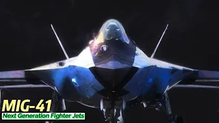 Finally!! 6th Generation MiG-41 Fighter Jet with MACH 5 Speed ​​Russia Launches