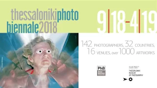 Thessaloniki PhotoBiennale 2018 | Aftermovie