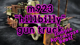 M923 "Hillbilly" Gun Truck - Zombie Apocalypse 'The Beast' #Diorama #ScaleModel #Miniature #ModelKit