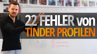 Tinder Profil Optimierung - 22 Fehler im Tinder Profil vermeiden