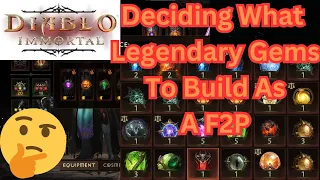 Legendary Gems as a F2P...Every Choice Matters Greatly | Diablo Immortal