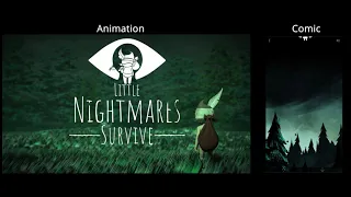 Little Nightmares: Survive Animation + Comic