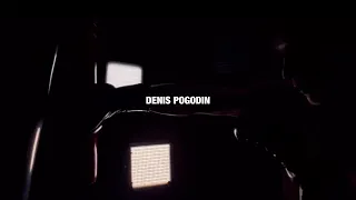 ДЕНИС ПОГОДИН / DENIS POGODIN