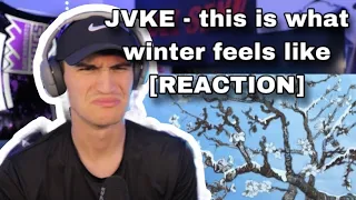 JVKE - this is what winter feels like [REACTION