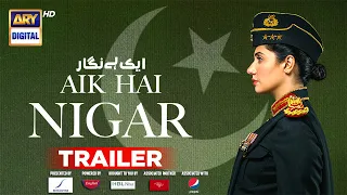 Aik Hai Nigar Trailer | Mahira Khan | 23rd Oct, Saturday at 8:00 PM on ARY Digital