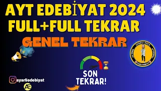 AYT EDEBİYAT FULL TEKRAR I SON TEKRAR I  📌Genel Tekrar - Nokta Atışı 2024 AYT