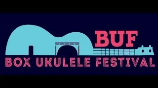 Uke Can't Be Serious - Box Ukulele Festival 2018 Live from The Queens Head Box