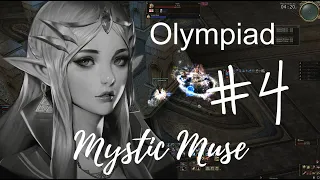 Olympiad Mystic Muse #4  Lineage 2 Scryde x100