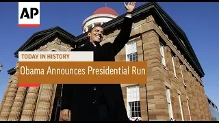 Obama Announces Presidential Run - 2007 | Today In History | 10 Feb 18