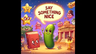 Say Something Nice Day - June 1st | Dad Jokes | Kid Jokes