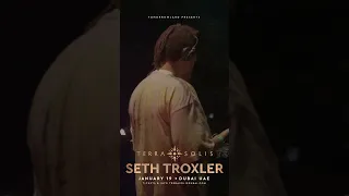 Tomorrowland Presents Seth Troxler