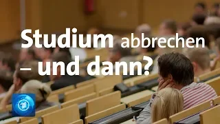 Plan B nach der Uni? Fast jeder Dritte bricht sein Studium ab.