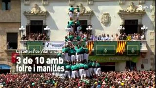 Castellers de Vilafranca - 3d10fm - Sant Fèlix 2013 (TV3HD)